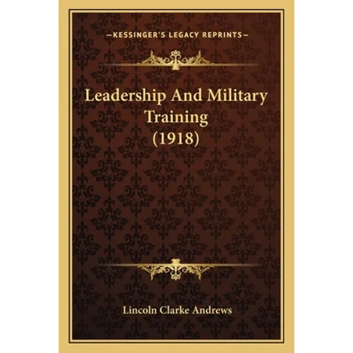 Leadership and Military Training (1918)