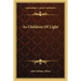 As Children Of Light