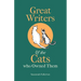 Great Writers and the Cats Who Owned Them