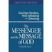The Messenger and the Message of God Volume 1&2