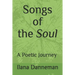 Songs of the Soul: A Poetic Journey Within