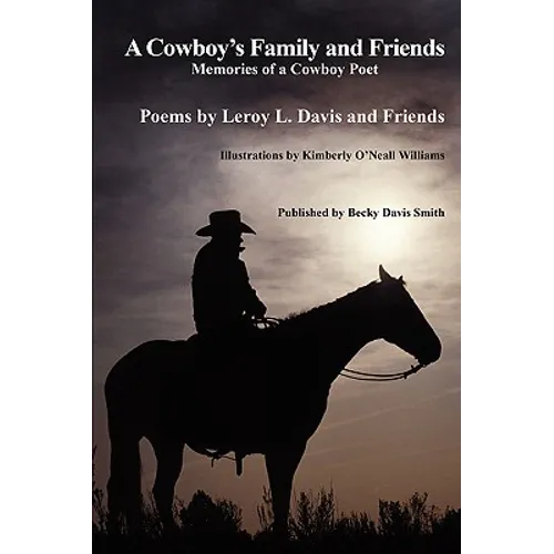 A Cowboy's Family and Friends