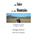 The Voice in the Mountains
