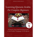 Learning Quranic Arabic for Complete Beginners: A Step by Step Self-Teaching Guide to the Arabic Language of the Quran