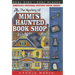 The Mystery of Mimi's Haunted Book Shop
