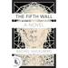 The Fifth Wall