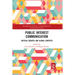 Public Interest Communication: Critical Debates and Global Contexts