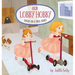 Our Lobby Hobby: Based on a true story.