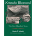 Kentucky Illustrated: The First Hundred Years
