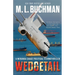 Wedgetail: an action-adventure technothriller