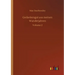Gedankengut aus meinen Wanderjahren: Volume 2