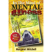 In The Mind Of Mental Illness: Behind the Smiles and the Tears