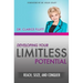 Developing Your Limitless Potential: Reach, Seize, and Conquer
