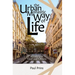 The Urban Monastic Way of Life