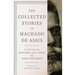 The Collected Stories of Machado de Assis