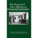 Kierkegaard After MacIntyre: Essays on Freedom, Narrative, and Virtue
