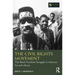 The Civil Rights Movement: The Black Freedom Struggle in America