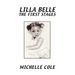 Lilla Belle the First Stages