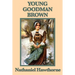 Young Goodman Brown