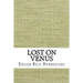 Lost on Venus