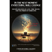 In the Next Moment Everything Will Change: An Exploration of Love, Time Travel and the Prism of Narrative
