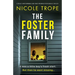 The Foster Family: A totally unputdownable and heart-pounding psychological thriller