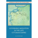 Governing Migration in the Late Ottoman Empire