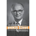Broken Genius: The Rise and Fall of William Shockley, Creator of the Electronic Age