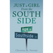 Just a Girl From the South Side