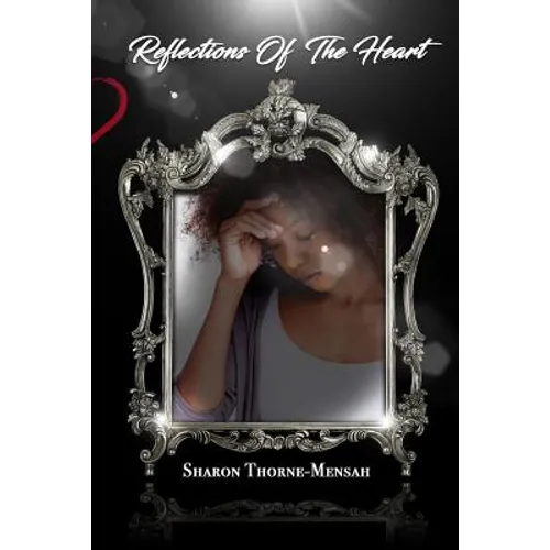 Reflections of the Heart