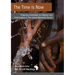 The Time Is Now: Preparing Candidates for Baptism and Confirmation in The United Methodist Church