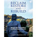Reclaim, Restore, and Rebuild: Hope for Families Impacted by Sexual Brokenness