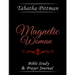 Magnetic Woman: Bible Study & Prayer Journal