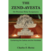 The Zend-Avesta: Or Persian Holy Scriptures