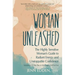 Woman Unleashed: The Highly Sensitive Woman's Guide to Radiant Energy, Unstoppable Confidence, and a 21-Day Plan to Kick Sugar's Hold on You