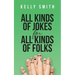 All Kinds of Jokes: for All Kinds of Folks