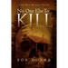 No One Else to Kill: (A Jim West Mystery Thriller Series Book 5)
