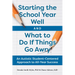 Starting the School Year Well and What to Do If Things Go Awry: An Autistic Student-Centered Approach to All-Year Success