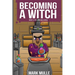 Becoming a Witch Book 1: A Villager or a Witch?