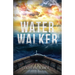 Water Walker: Dare to Go Deeper with Jesus
