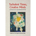 Turbulent Times, Creative Minds: Erich Neumann and C.G. Jung in Relationship (1933-1960)
