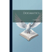 Dogmatics; v.2