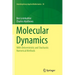 Molecular Dynamics: With Deterministic and Stochastic Numerical Methods