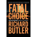 Fatal Choice: Nuclear Weapons: Survival or Sentence