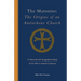 The Maronites: The Origins of an Antiochene Church Volume 243