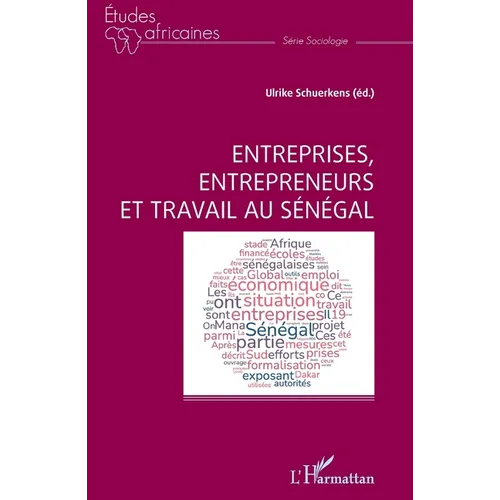 Entreprises, entrepreneurs et travail au Sénégal