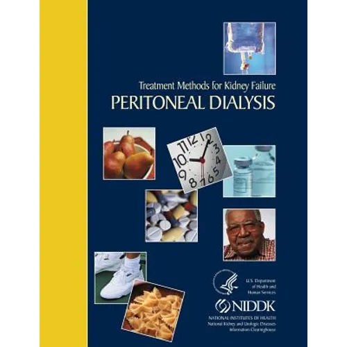 Treatment Methods for Kidney Failure Peritoneal Dialysis