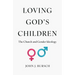 Loving God's Children: The Church and Gender Ideology