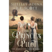 The Prince's Pilot: A Regency-set steampunk adventure novel