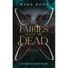 The Fairies Want Me Dead: A Fae Defence Society Novel